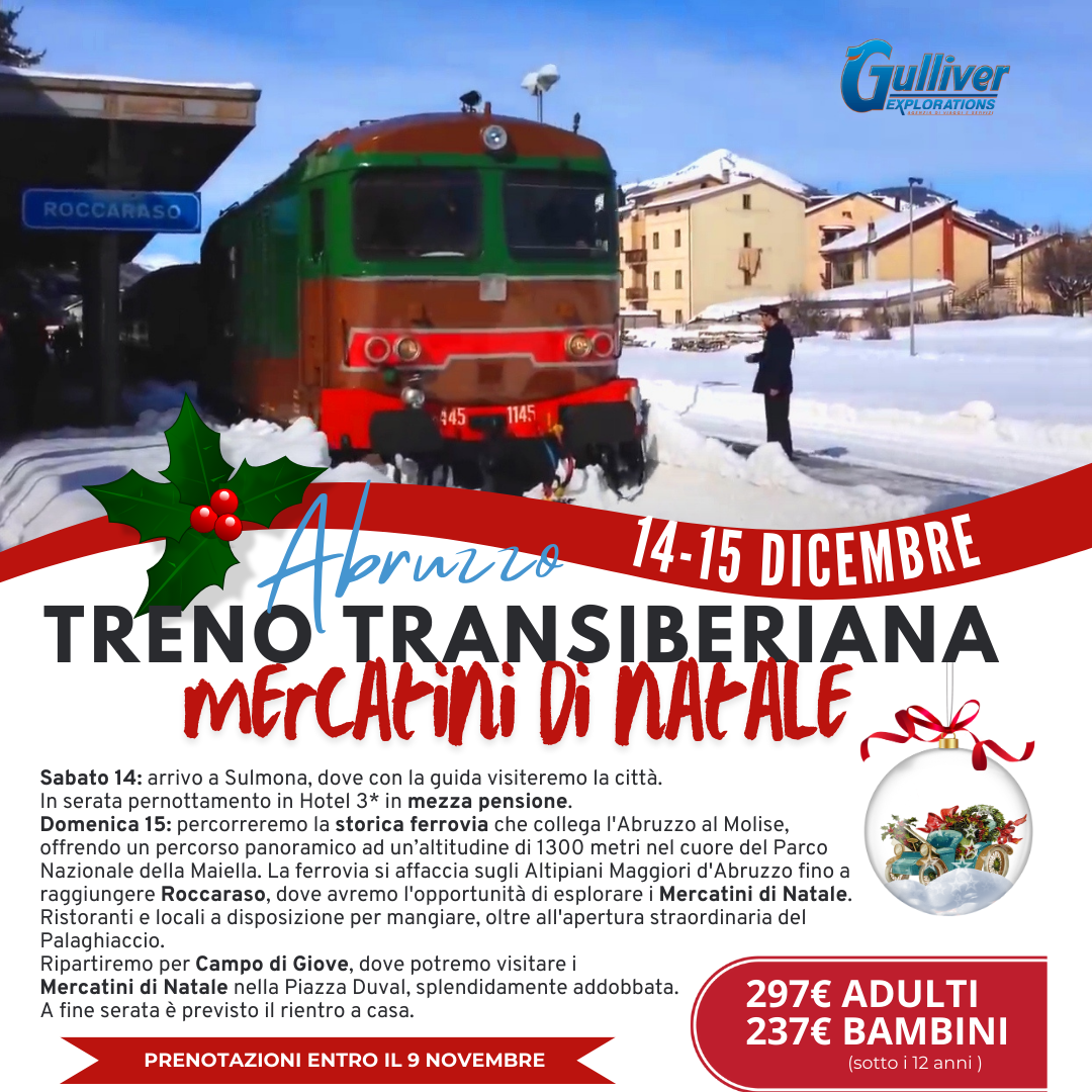 Abruzzo treno transiberiana e mercatini di natale